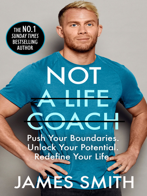 Title details for Not a Life Coach by James Smith - Available